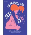 PARAULA MES SEXI ES SI, LA - BUTXACA