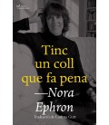 TINC UN COLL QUE FA PENA