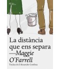 DISTANCIA QUE ENS SEPARA, LA