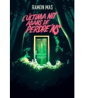 ULTIMA NIT ABANS DE PERDRENS, L