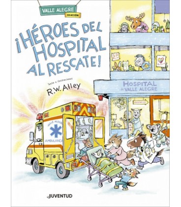 HEROES DEL HOSPITAL AL RESCATE!