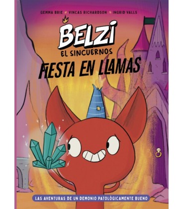 BELZI EL SIN CUERNOS 3. FIESTA EN LLAMAS
