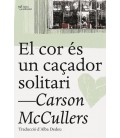 COR ES UN CAÇADOR SOLITARI, EL