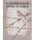 EL ULTIMO LUGAR DONDE SE HABLA