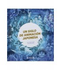 UN SIGLO DE ANIMACION JAPONESA