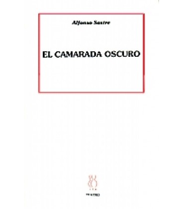 EL CAMARADA OSCURO