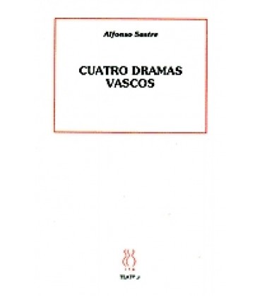 CUATRO DRAMAS VASCOS