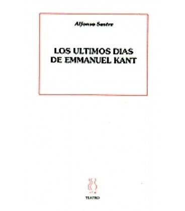 ULTIMOS DIAS DE EMMANUEL KANT