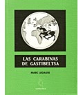 LAS CARABINAS DE GASTIBELTSA