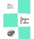 LA SOBREMESA DEL 15 DE AGOSTO