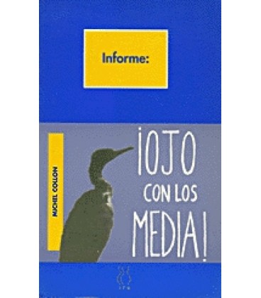 OJO CON LOS MEDIA