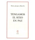 TENGAMOS EL SEXO EN PAZ