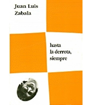 HASTA LA DERROTA