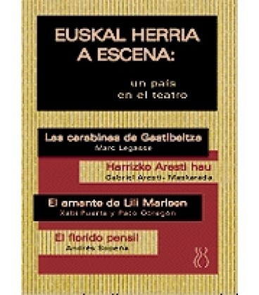 EUSKAL HERRIA A ESCENA