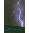 CON EL VIENTO EN CONTRA