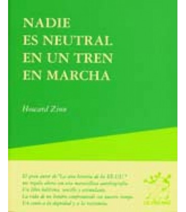 NADIE ES NEUTRAL EN UN TREN EN MARCHA