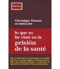 LO QUE YO HE VISTO EN LA PRISION DE LA SANTE