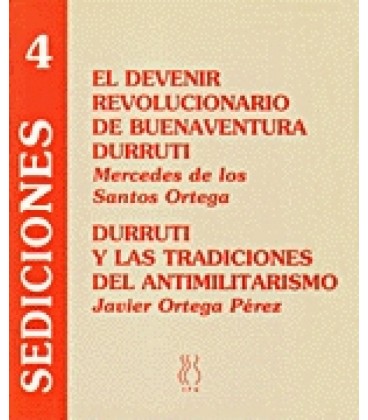 EL DEVENIR REVOLUCIONARIO DE BUENAVENTURA DURRUTI