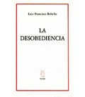 DESOBEDIENCIA, LA