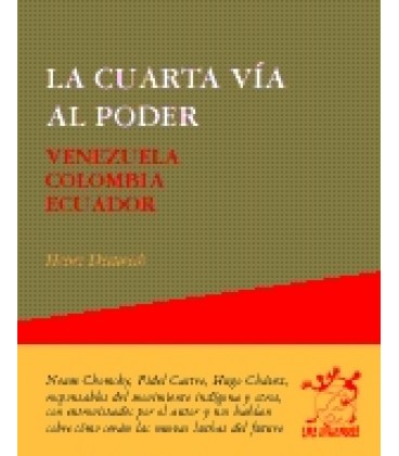 LA CUARTA VIA AL PODER