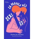 PARAULA MES SEXI ES SI