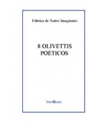8 OLIVETTIS POETICOS