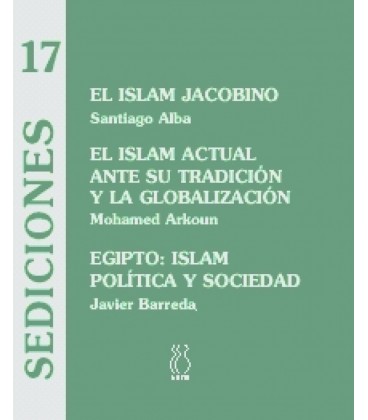 EL ISLAM JACOBINOEL ISLAM ACTUAL ANTE SU TRADICION Y LA GLOBALIZACIONE