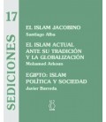 EL ISLAM JACOBINOEL ISLAM ACTUAL ANTE SU TRADICION Y LA GLOBALIZACIONE