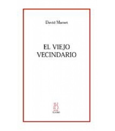EL VIEJO VECINDARIO