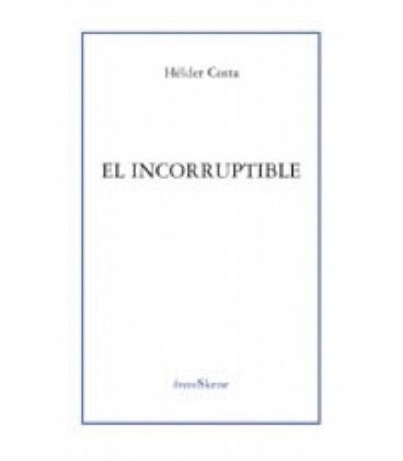 EL INCORRUPTIBLE