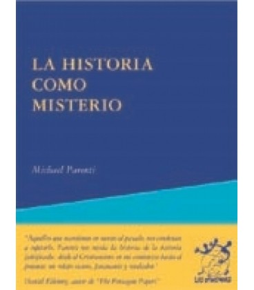 LA HISTORIA COMO MISTERIO