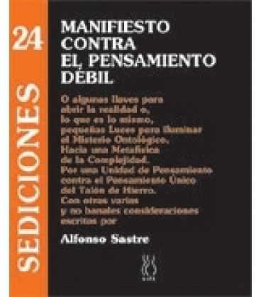 MANIFIESTO CONTRA EL PENSAMIENTO DEBIL