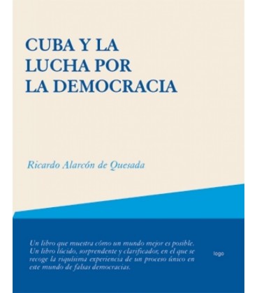 CUBA Y LA LUCHA POR LA DEMOCRACIA