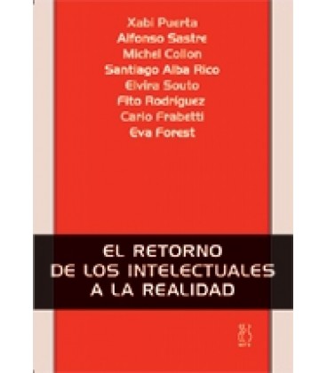 EL RETORNO DE LOS INTELECTUALES A LA REALIDAD