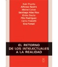 EL RETORNO DE LOS INTELECTUALES A LA REALIDAD