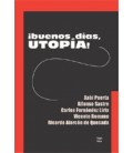 BUENOS DIAS UTOPIA
