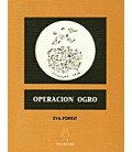OPERACION OGRO