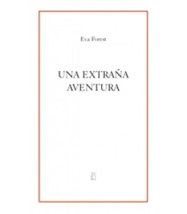 UNA EXTRANA AVENTURA