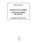 MUERTE EN EL BARRIO. ALFONSO SASTRE SE SUICIDA. UN DRAMA TITULADO NO
