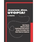 BUENOS DIAS UTOPIA 2º PARTE