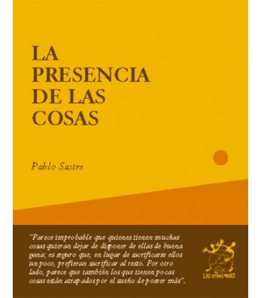LA PRESENCIA DE LAS COSAS