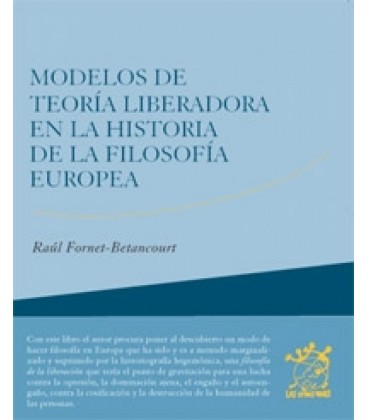 MODELOS DE TEORIA LIBERADORA EN LA FILOSOFIA EUROPEA