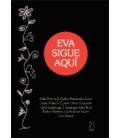 EVA SIGUE AQUI