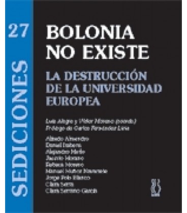 BOLONIA NO EXISTE