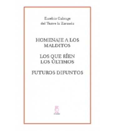 HOMENAJE A LOS MALDITOSLOS QUE RIEN LOS ULTIMOSFUTUROS DIFUNTOS