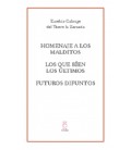 HOMENAJE A LOS MALDITOSLOS QUE RIEN LOS ULTIMOSFUTUROS DIFUNTOS