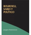 BORDIEU,SABIO Y POLITICO