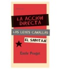 ACCION DIRECTA, LAS LEYES CANALLAS, EL SABOTAJE