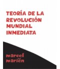 TEORIA DE LA REVOLUCION MUNDIAL INMEDIATA