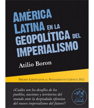 AMERICA LATINA EN LA GEOPOLITICA DEL IMPERIALISMO